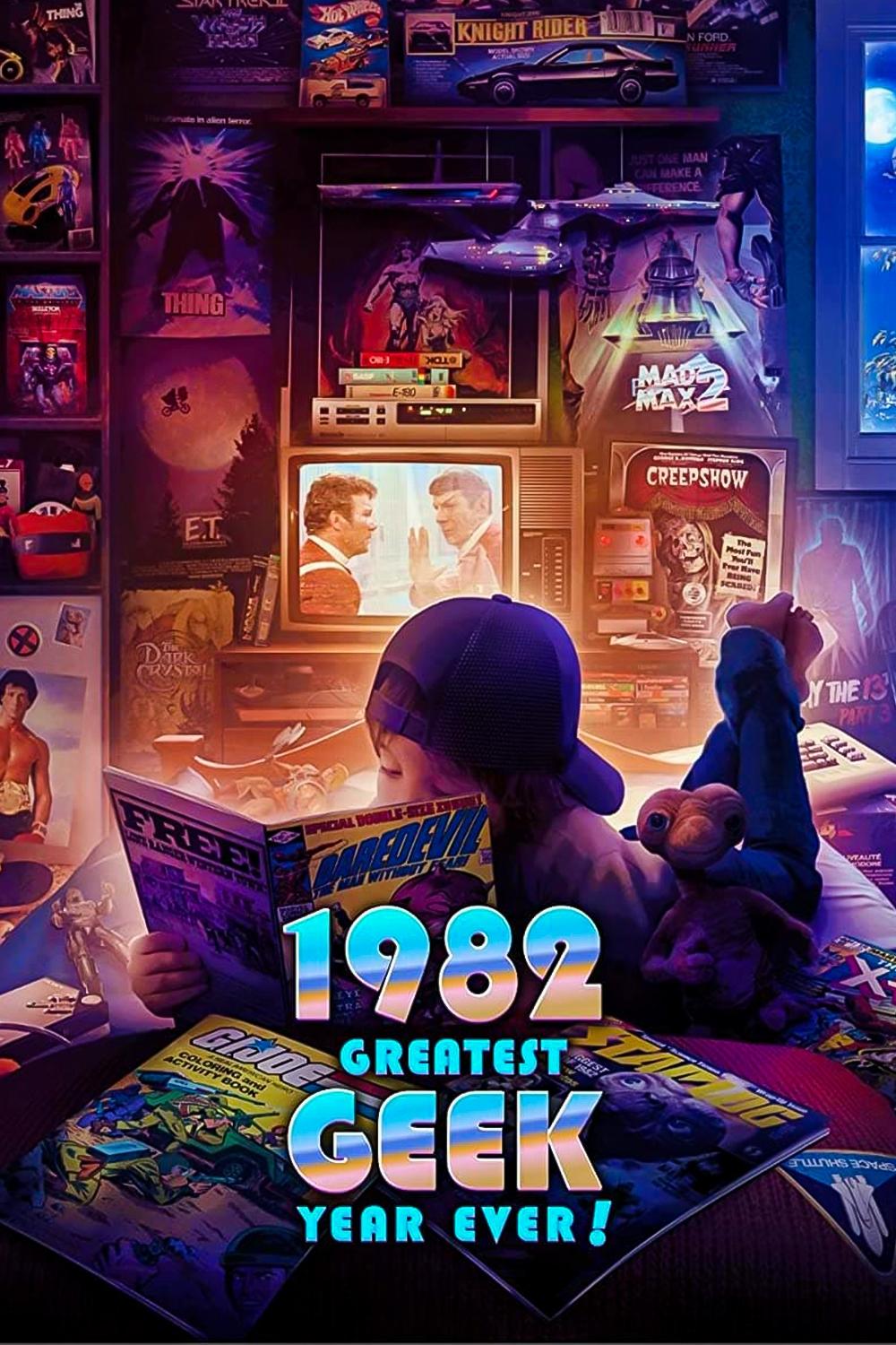 1982: Greatest Geek Year Ever! poster
