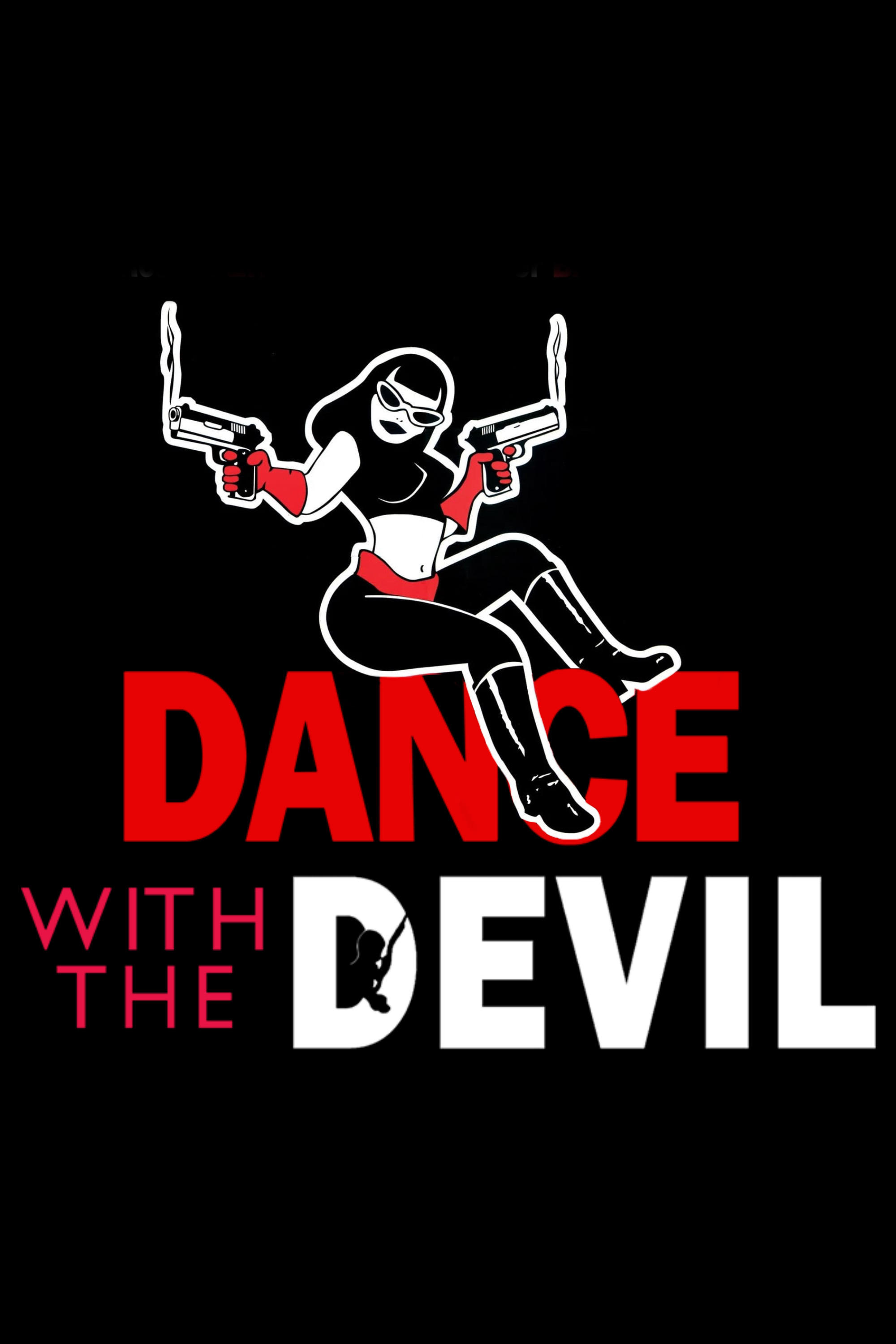 Dance with the Devil poster