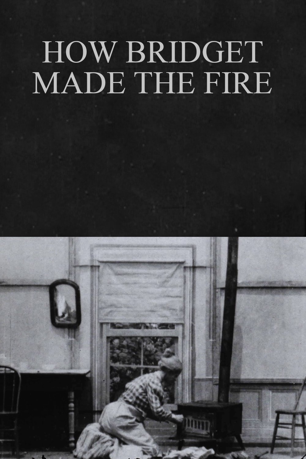 How Bridget Made the Fire poster