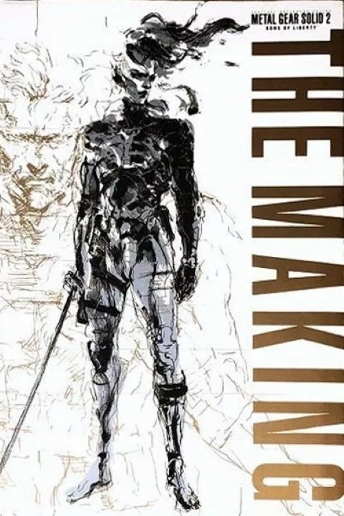 The Making of Metal Gear Solid 2: Sons of Liberty poster