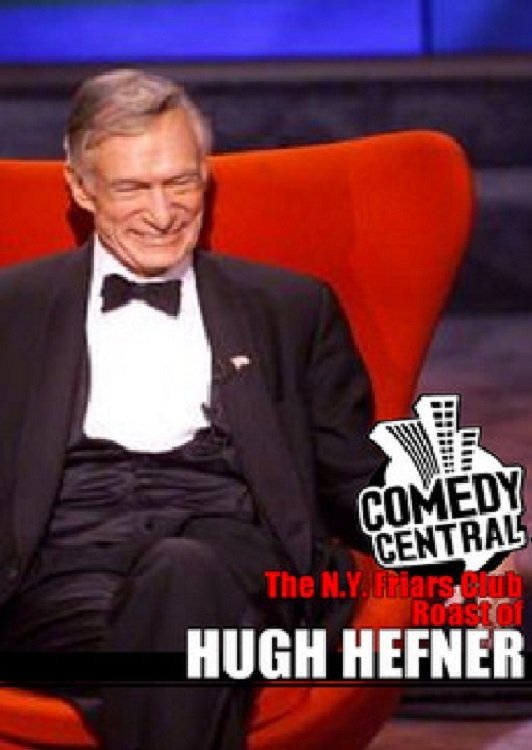 The N.Y. Friars Club Roast of Hugh Hefner poster