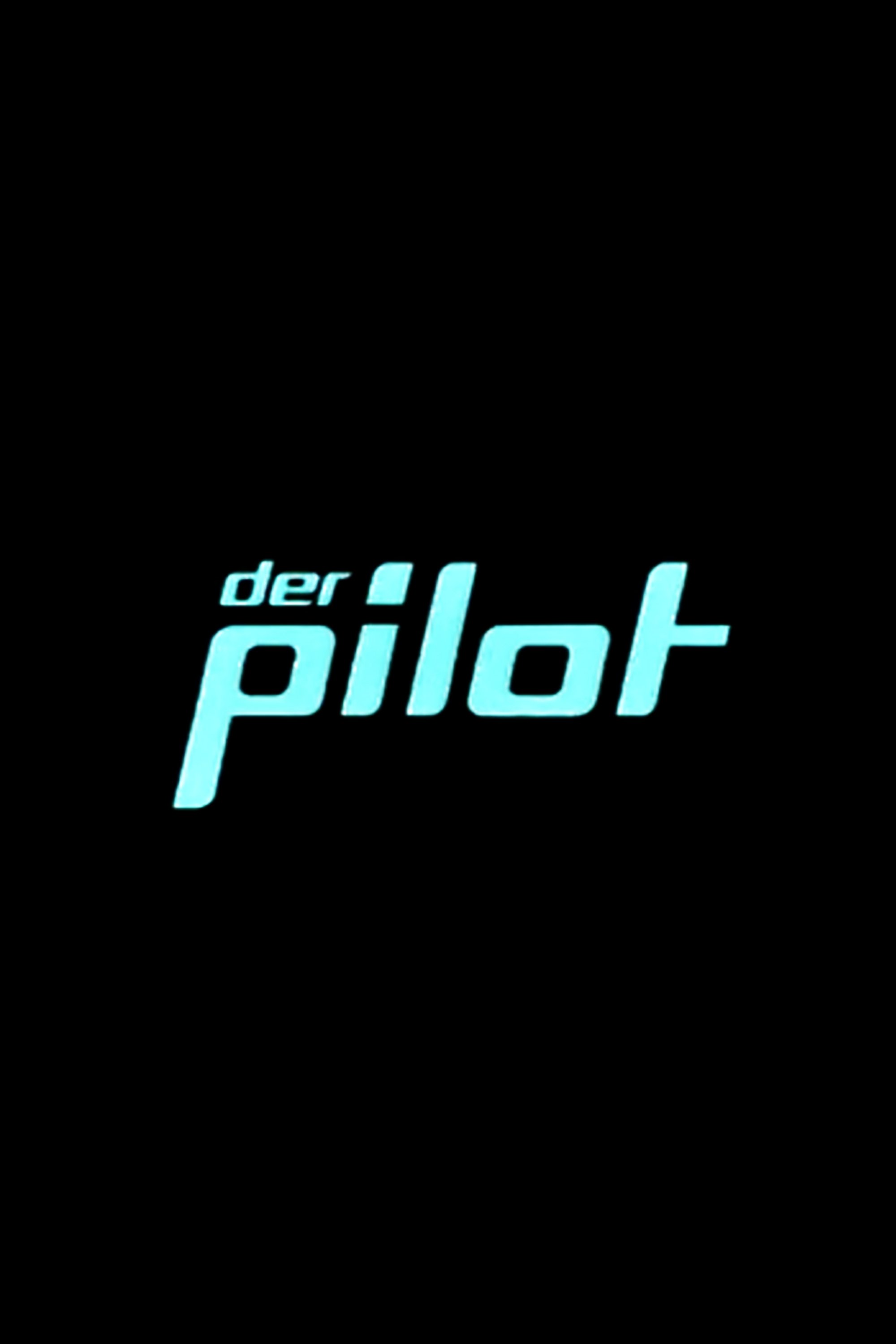 The Pilot poster