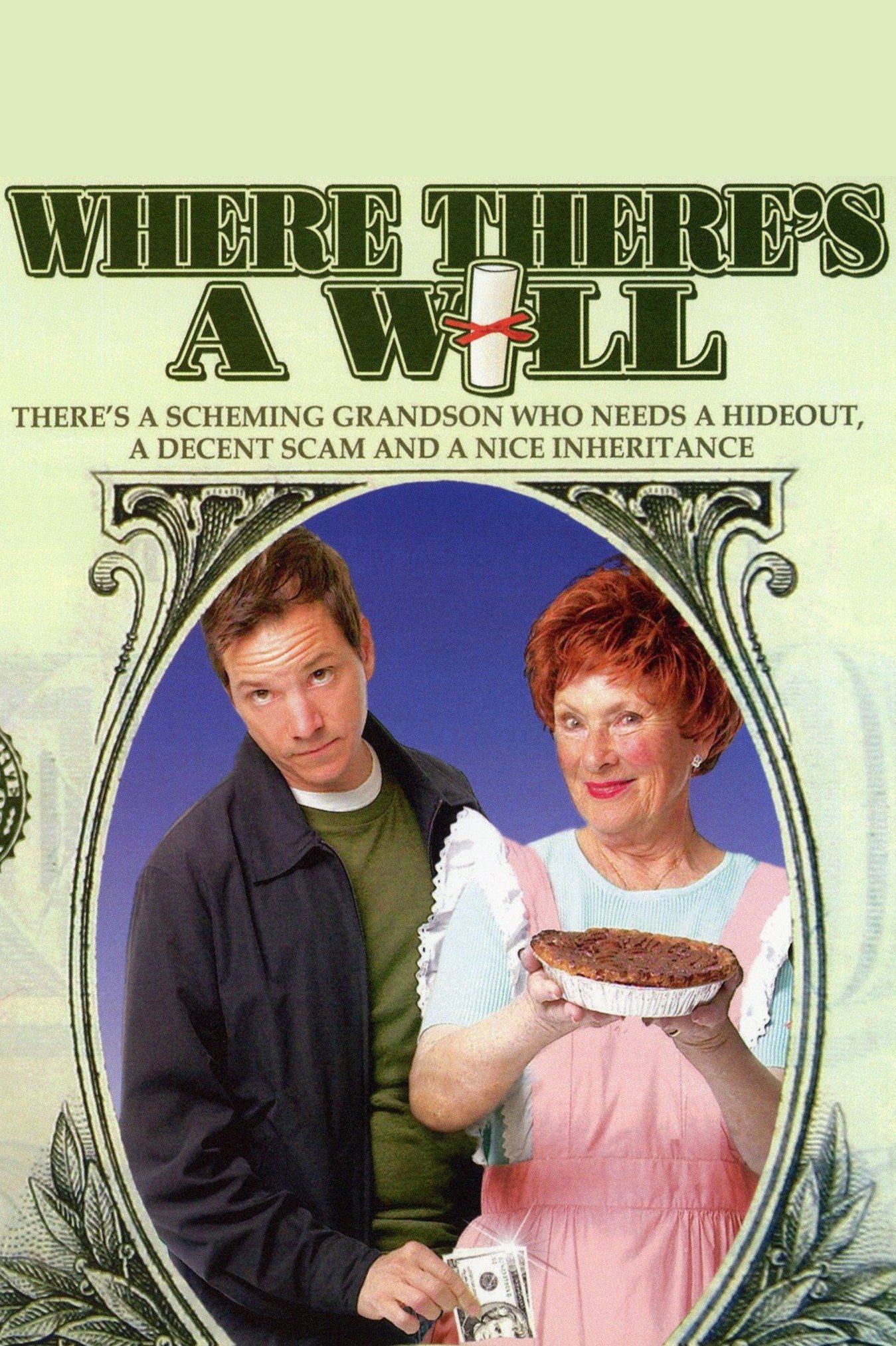 Where There's a Will poster
